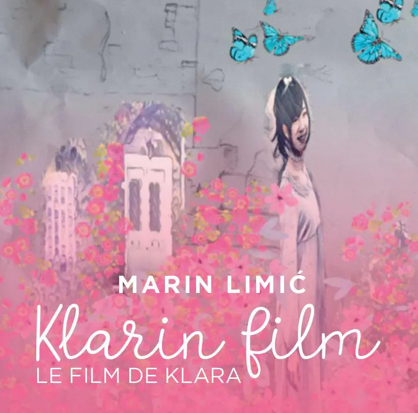 Marin Limić - Clara's Movie